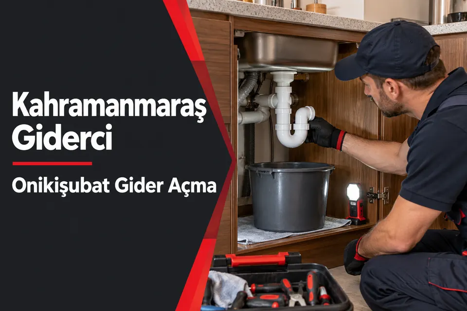 Kahramanmaraş Onikişubat gider açma — mutfak sifonunda sızdırmazlık kontrolü