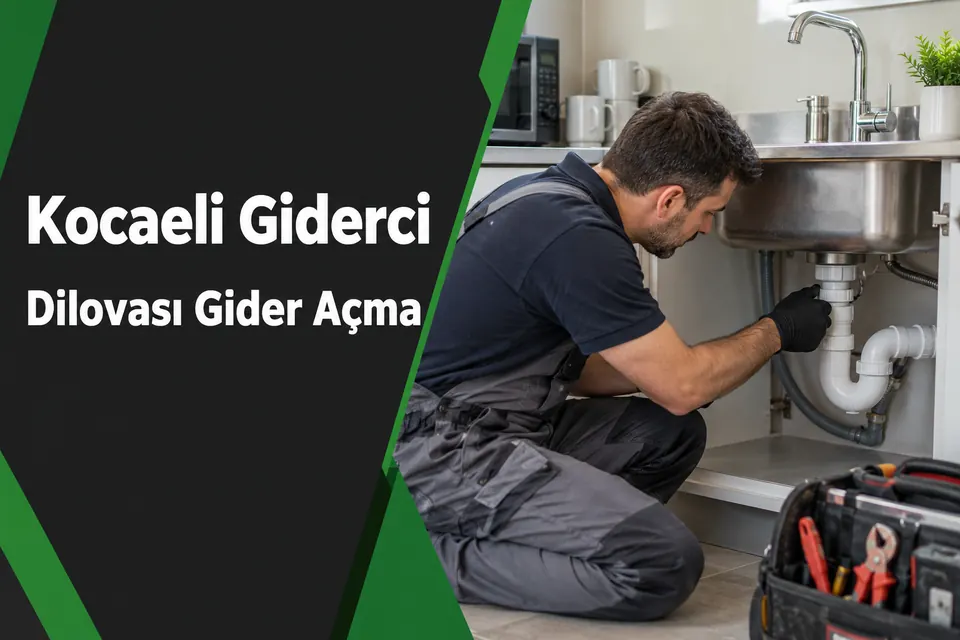 Kocaeli Dilovası gider açma — iş yeri mutfağında evye tahliye kontrolü